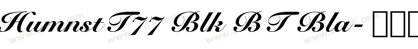 HumnstT77 Blk BT Bla字体转换